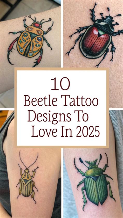 10 Beetle Tattoo Designs To Love In 2025 Creative Ideas In 2025 Beetle Tattoo Lady Bug