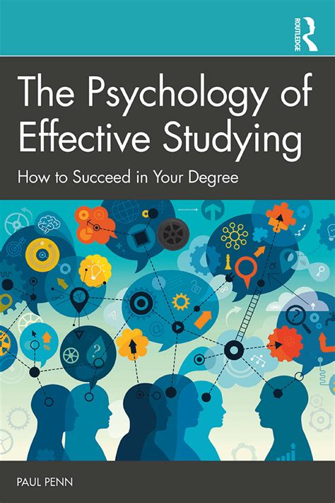 1047 Paul Penn The Psychology Of Effective Studying How To Succeed In Your Degree 1047 Paul Penn The Psychology Of Effective Studying How To Succeed In Your Degree