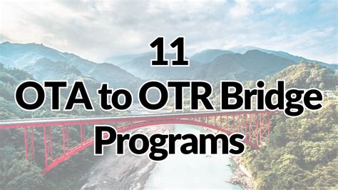 11 Accredited Ota To Otr Bridge Programs No Bachelor S Needed Myotspot Com