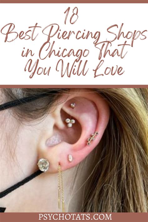 18 Best Piercing Shops In Chicago That You Will Love Psycho Tats