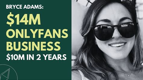 19 14M On Onlyfans Inside The Marketing Sales And Delivery Of A Content Business W Bryce Adams 80 20 Solutions