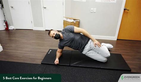 5 Best Core Exercises For Beginners Evergreen Rehab And Wellness
