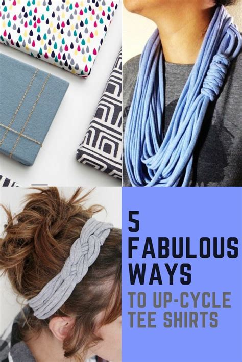 5 Fabulous Ways To Up Cycle Tee Shirts Upcycle Old Tee Shirts Tee Shirts