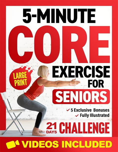 5 Minute Core Exercises For Seniors Easy And Effective Workouts To Relieve Back Pain Enhance Balance And Posture Without Getting Down On The Floor Workout Books Kindle Edition By Smith Michael Health