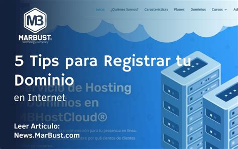 5 Tips Para Registrar Tu Dominio Y Tener Xito En Internet