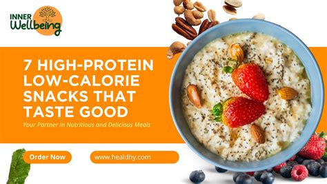 7 High Protein Low Calorie Snacks That Taste Great Healdhy Com Inner Wellbeing