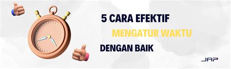 7 Tips Mengatur Waktu Dengan Baik