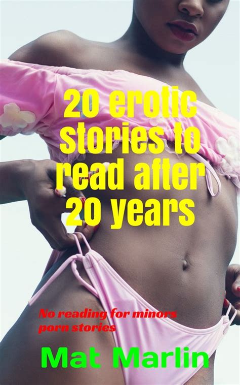 9 Erotic Stories To Read After 20 Years Italian Book In English Band 3 Marlin Mat Amazon De Books 9 Erotic Stories To Read After 20 Years Italian Book In English Band 3 Marlin Mat Amazon De Books