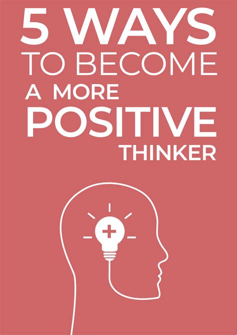 Amp Quot 5 Ways To Become A More Positive Thinker Amp Quot