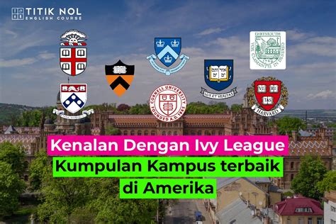 Anggota Universitas Ivy League Kampus Bergengsi Dengan Keunggulan Akademik Anggota Universitas Ivy League Kampus Bergengsi Dengan Keunggulan Akademik
