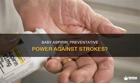 Baby Aspirin Preventative Power Against Strokes Medshun