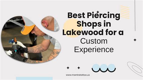 Best Piercing Shops In Lakewood For A Custom Experience Speaker Deck