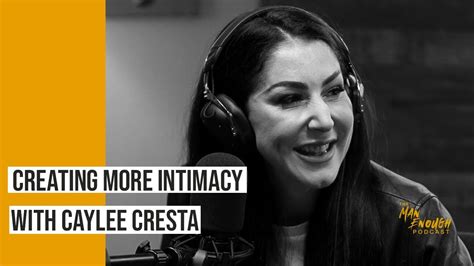 Caylee Cresta Household Divides Chores Lack Of Sex And How To Fix It The Man Enough Podcast