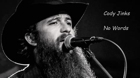 Cody Jinks No Words Lyrics