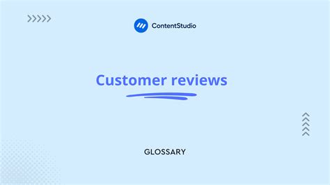 Customer Reviews Definition Importance And Best Practices Contentstudio