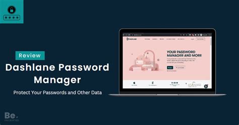 Dashlane Password Manager A Detailed Review Dashlane Password Manager A Detailed Review