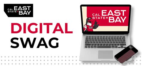 Digital Swag Cal State East Bay