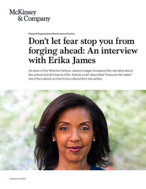 Don T Let Fear Stop You From Forging Ahead An Interview With Erika James Mckinsey