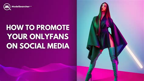 Effective Strategies To Promote Your Onlyfans Account Effective Strategies To Promote Your Onlyfans Account
