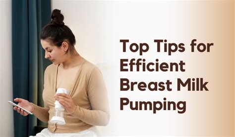 Efficient Tips For Pumping Breast Milk