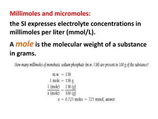 Electrolyte And Milliequivalent And Millimole Pptx