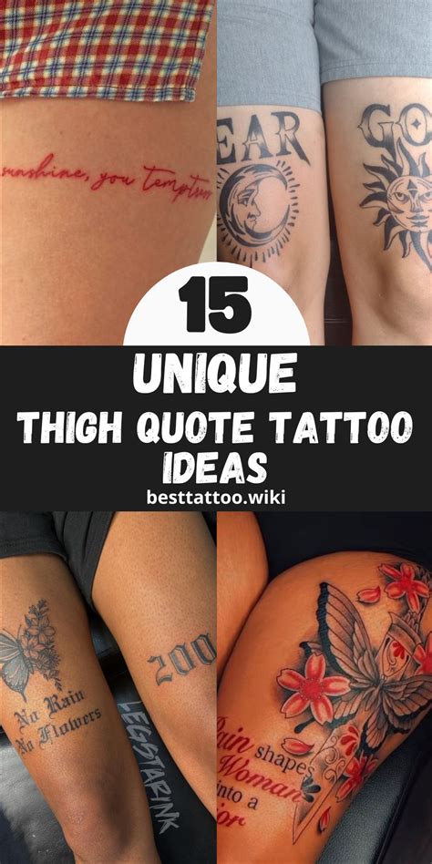 Explore The Art Of Self Expression 15 Stunning Thigh Quote Tattoo Ideas For Women In 2024