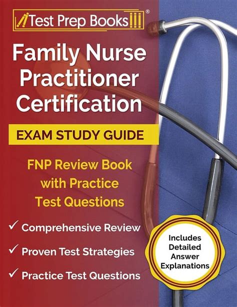 Family Nurse Practitioner Certification Exam Study Guide Family Nurse Practitioner Certification Exam Study Guide