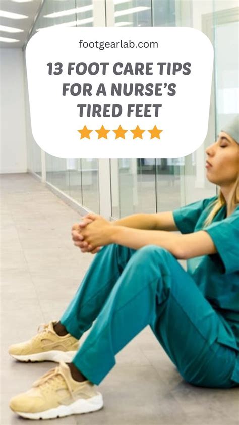 Five Tips For A Nurse S Tired Feet
