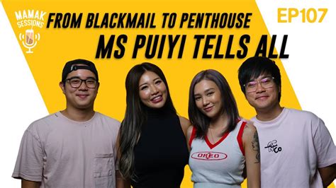 From Blackmail To Penthouse Ms Puiyi Tells All Mamak Sessions From Blackmail To Penthouse Ms Puiyi Tells All Mamak Sessions