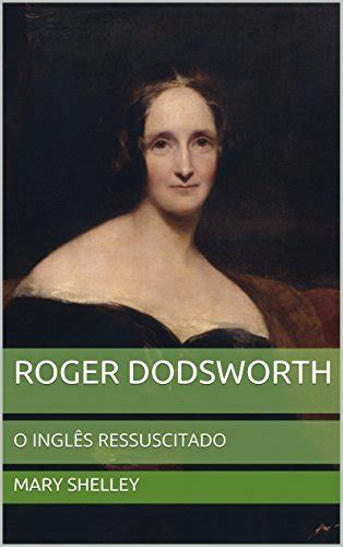 Full Article Climate Changes Mary Shelley On Roger Dodsworth