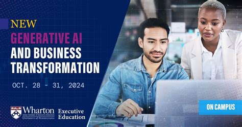 Generative Ai And Business Transformation Wharton Executive Education