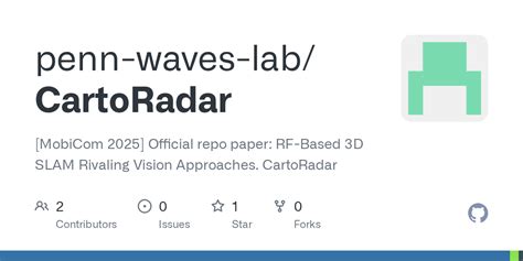 Github Penn Waves Lab Cartoradar Mobicom 2025 Official Repo Paper Rf Based 3D Slam