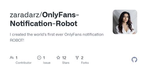 Github Zaradarz Onlyfans Notification Robot I Created The World Amp 39 S First Ever Onlyfans