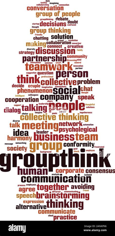 Groupthink Word Cloud Concept Collage Made Of Words About Groupthink Vector Illustration Stock Vector Image Art Alamy Groupthink Word Cloud Concept Collage Made Of Words About Groupthink Vector Illustration Stock Vector Image Art Alamy