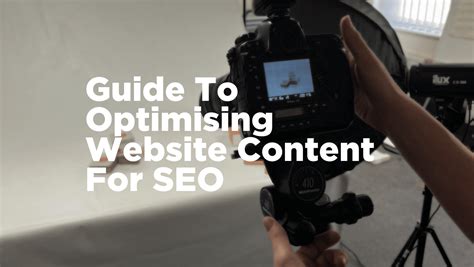 Guide To Optimising Website Content For Seo Guide To Optimising Website Content For Seo