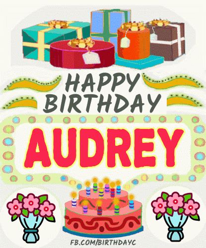 Happy Birthday Audrey Help Us Wish Audrey A Very Happy Birthday We Hope You Have The Best Day
