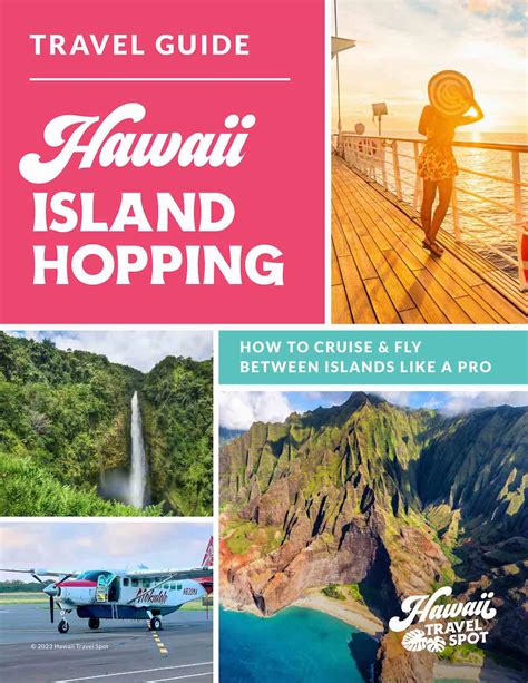 Hawaii Travel Guides Itineraries Maui Oahu Kauai Big Island 2023