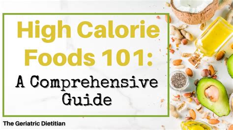 High Calorie Foods 101 A Comprehensive Guide The Geriatric Dietitian