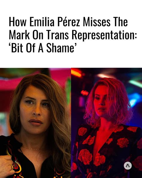 How Emilia P Rez Misses The Mark On Trans Representation How Emilia P Rez Misses The Mark On Trans Representation