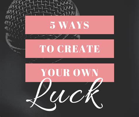 How To Create Your Own Luck 5 Tips For Singers Audrey Callahan Music