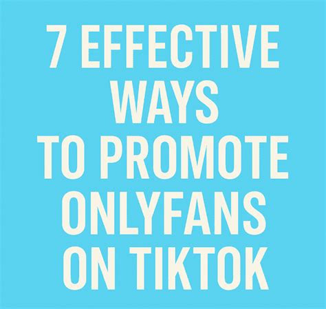 How To Promote Onlyfans In 5 Effective Ways