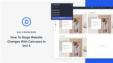 How To Stage Website Changes With Canvases In Divi 5