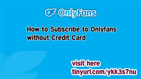 How To Subscribe To Onlyfans With A Virtual Card