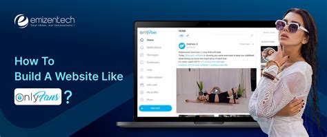 How To Successfully Build A Website Like Onlyfans