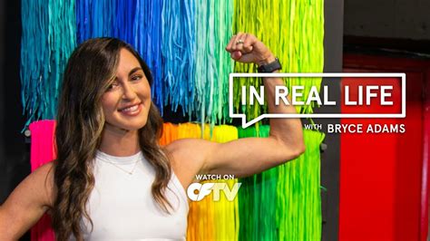 In Real Life With Bryce Adams Oftv Original Series Youtube