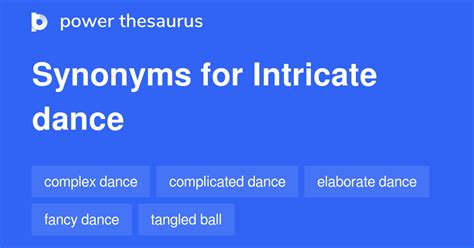 Intricate Dance Synonyms 20 Similar Phrases