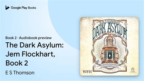 Jem Flockhart Mystery Dark Asylum 2 By E S Thomson Paperback 2017 Arc New 9781681775395 Ebay