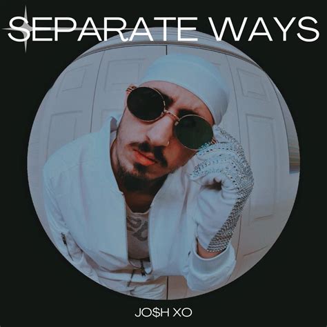 Jo H Xo Separate Ways Official Audio