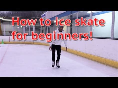 Learn How To Ice Skate In 5 Minutes Youtube Learn How To Ice Skate In 5 Minutes Youtube