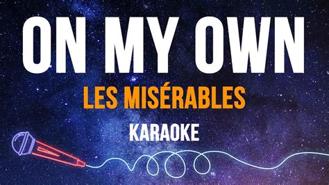 Les Miserables On My Own Karaoke Amp Lyrics Youtube